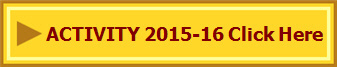 ACTIVITY 2015-16 Click Here